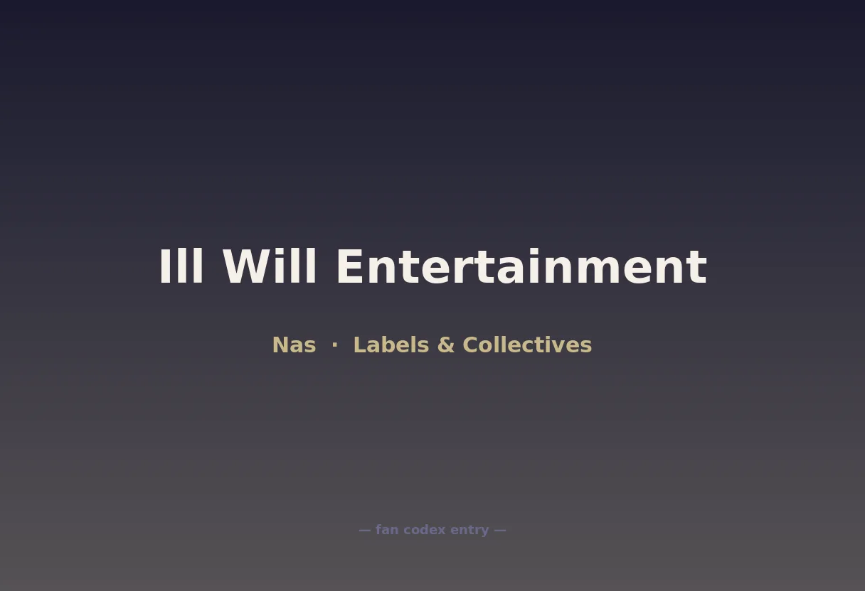 Ill Will Entertainment