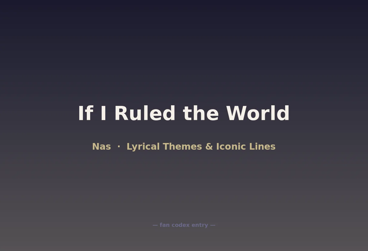 If I Ruled the World
