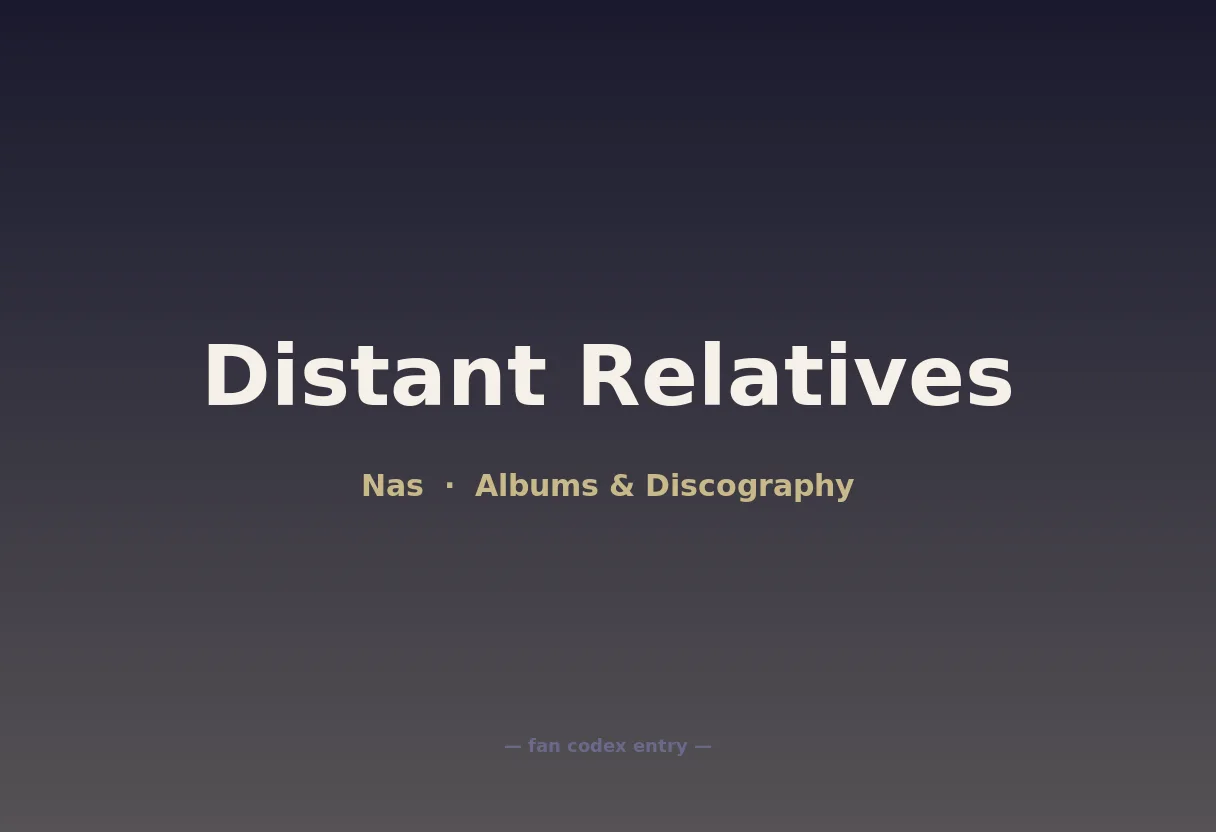 Distant Relatives