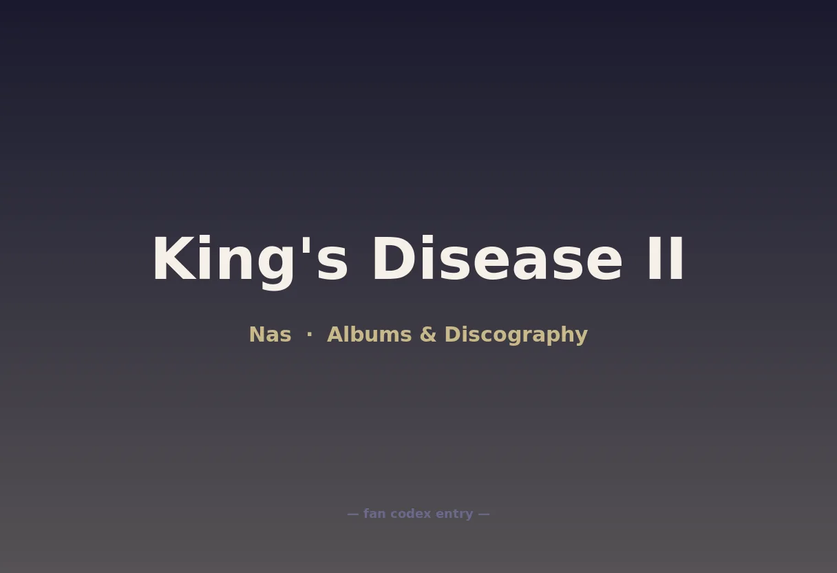 King's Disease II