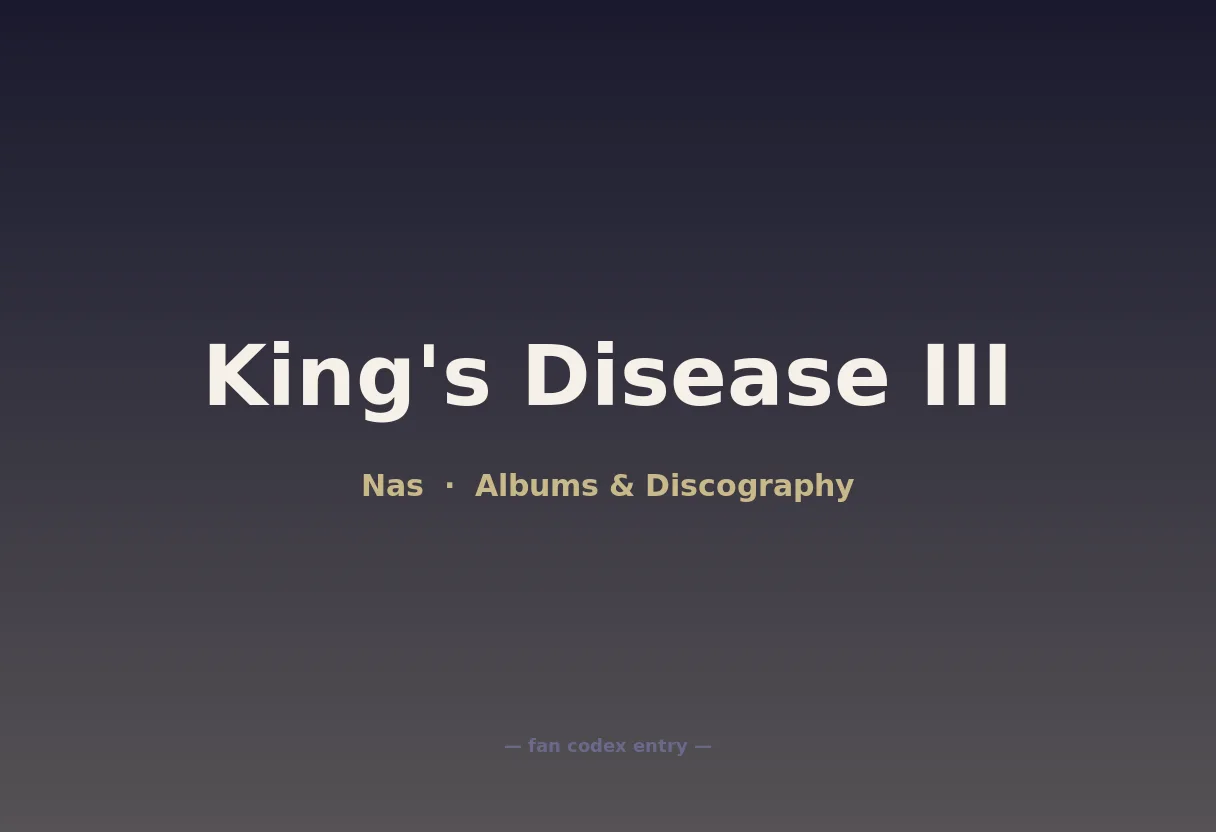 King's Disease III